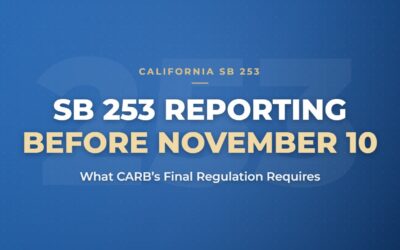 CARB’s SB 253 Regulation Is Final: What Is Required for November 10, 2026?